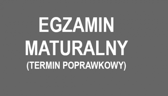 Egzamin maturalny w terminie poprawkowym 2024